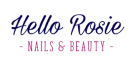 Hello Rosie Nails and Beauty